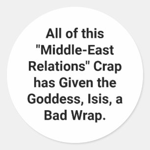 Pegatina Redonda La Diosa Isis Estuvo Aquí Primero Hankamer Artjunk