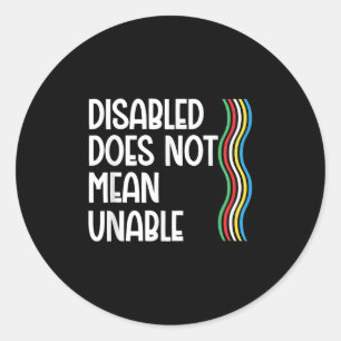 Pegatina Redonda La Discapacidad No Equivale Al Imposible Orgullo D