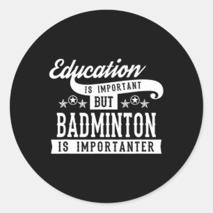 Pegatina Redonda La Educación Es Importante Pero La Masa Es Importa