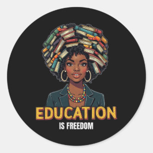 Pegatina Redonda La educación es libertad, la historia negra, el pr