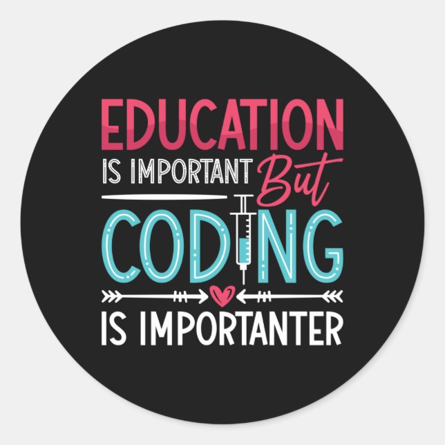Pegatina Redonda La Educación Médica en Codificación es Importante (Anverso)