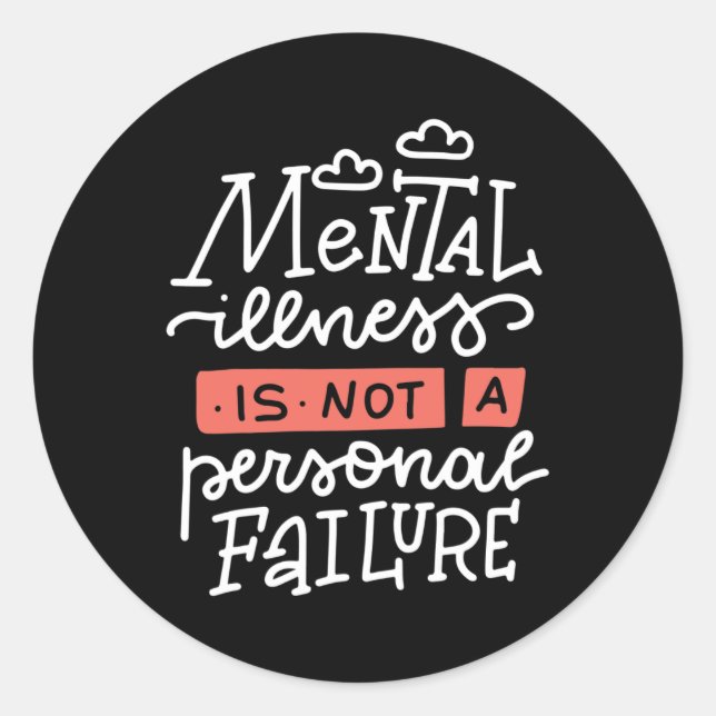 Pegatina Redonda La Enfermedad No Es Un Fracaso Personal (Anverso)