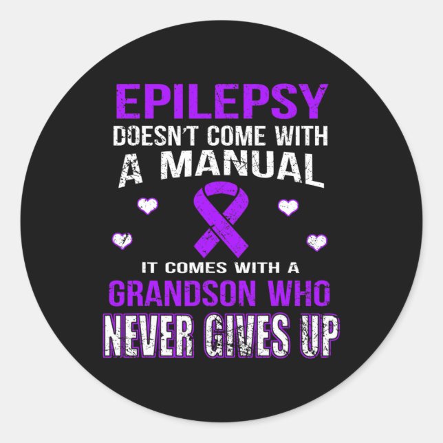 Pegatina Redonda La Epilepsia Viene Con Un Nieto Que Nunca Se Rinde (Anverso)
