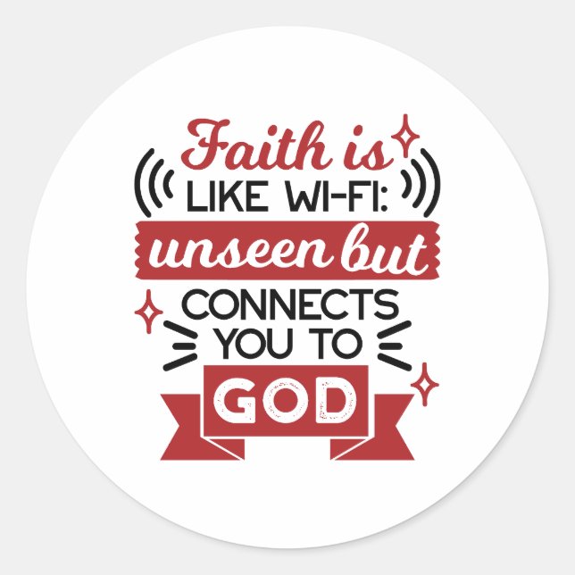 Pegatina Redonda La fe es como el Wi-Fi: invisible pero te conecta  (Anverso)
