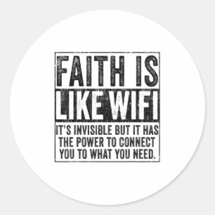 Pegatina Redonda La Fe Es Como La Wifi Dios Jesús Religioso Cristia