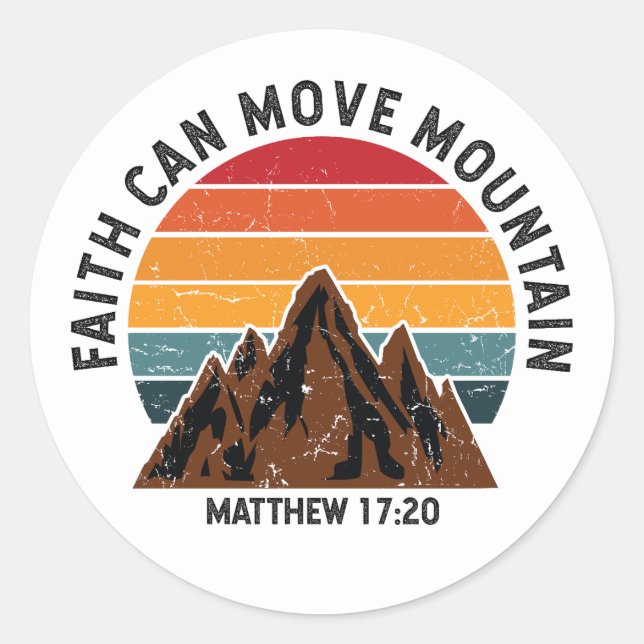 Pegatina Redonda La fe puede mover la montaña (Anverso)