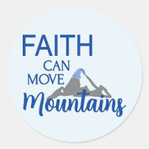 La fe puede mover montañas