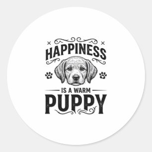 Pegatina Redonda La Felicidad Es Un Cachorro Caliente Diseño De Cam