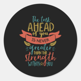 Pegatina Redonda La Fuerza De Cita inspiradora Cree En Usted Mismo