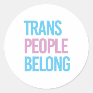 Pegatina Redonda La gente trans pertenece