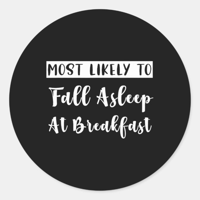 Pegatina Redonda La Graciosa Bachelorette Que Coincide Más Probable (Anverso)