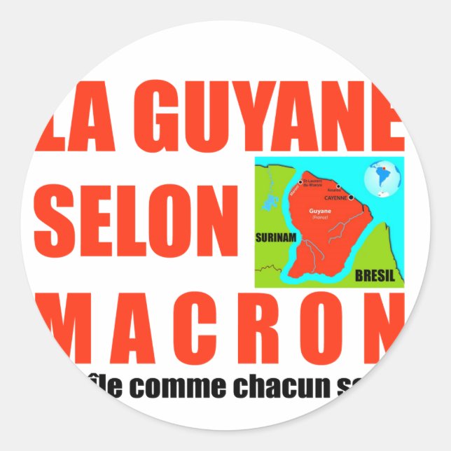 Pegatina Redonda La Guyane selon Macron est une île (Anverso)