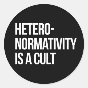 Pegatina Redonda La heterogeneidad es un culto