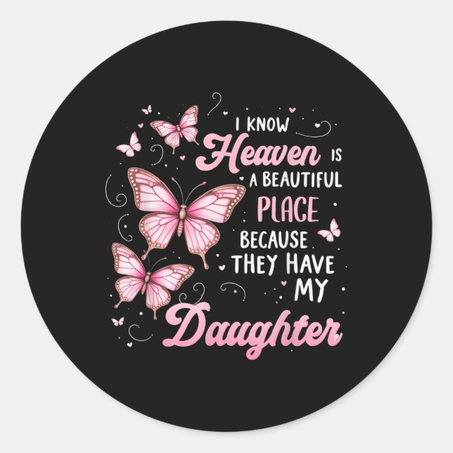 Pegatina Redonda La Hija Es Mi Ángel De Guardia En El Heaven Memori (Anverso)