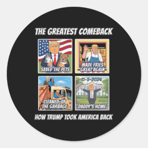 Pegatina Redonda La Historia De Cómo Trump Ganó 2024 Llevó A Estado
