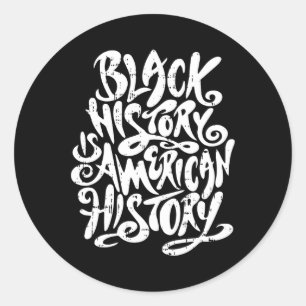 Pegatina Redonda La historia negra es historia estadounidense, pero
