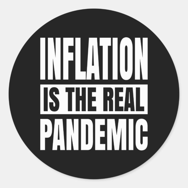 Pegatina Redonda La inflación es la verdadera pandemia (Anverso)