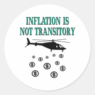 Pegatina Redonda La inflación no es transitoria