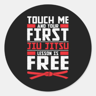 Pegatina Redonda La lección de Touch Me First Jiu Jitsu es gratis p