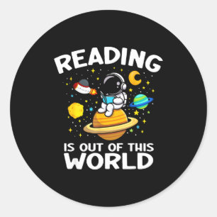 Pegatina Redonda La lectura es un libro de espacio divertido fuera