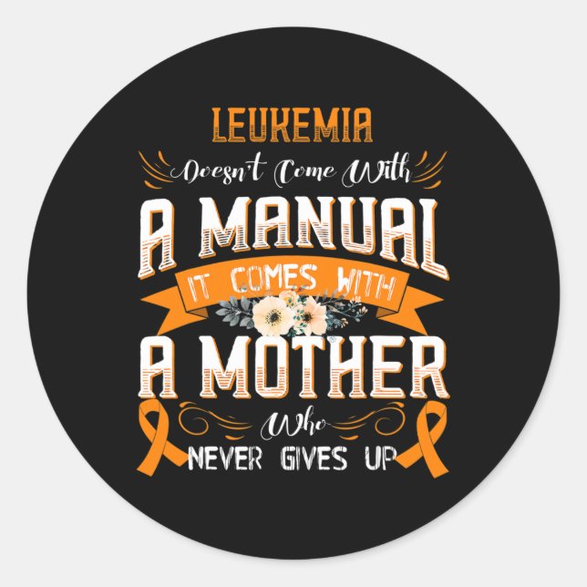 Pegatina Redonda La LEUKEMIA no viene con un manual (Anverso)