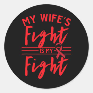 Pegatina Redonda La lucha de mi esposa es mi lucha contra el cáncer