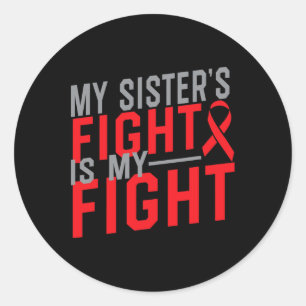 Pegatina Redonda La lucha de mi hermana es mi lucha Concienciación 
