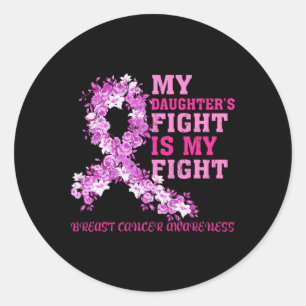 Pegatina Redonda La lucha de mi hija es contra el cáncer de mama