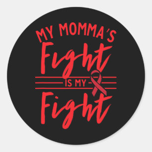 Pegatina Redonda La lucha de mi mamá es mi lucha Conciencia sobre e