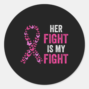 Pegatina Redonda La Lucha Es Mi Lucha Concienciar Sobre El Cáncer D