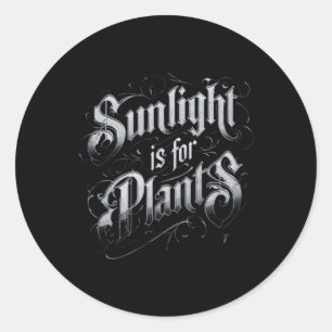 Pegatina Redonda La luz solar es para las plantas