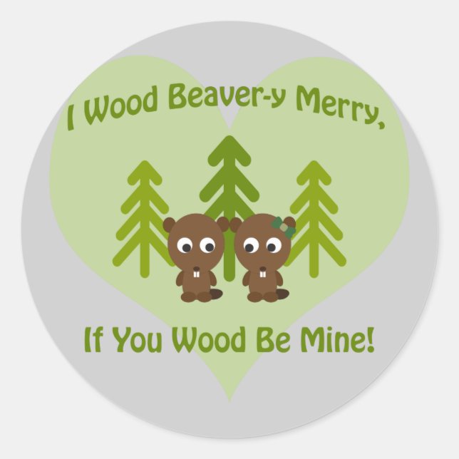 Pegatina Redonda La madera es preciosa si eres mía (Anverso)