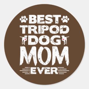 Pegatina Redonda La mejor madre del perro trípode jamás amputada tr