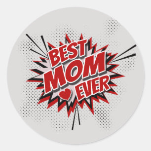 Pegatina Redonda La mejor mamá de todos los tiempos