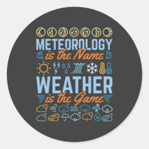 Pegatina Redonda La meteorología es el nombre del tiempo