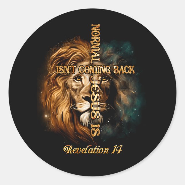 Pegatina Redonda La normalidad no está regresando, pero Jesús es Je (Anverso)