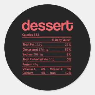 Pegatina Redonda La nutrición de los postres Hecho Gracioso Día de 