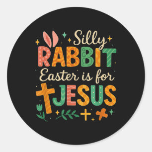 Pegatina Redonda La Pascua De La Conejo Silenciosa Es Para Jesucris