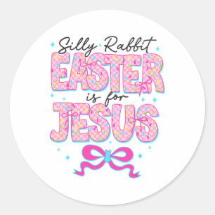 Pegatina Redonda La Pascua De Rabbit Silenciosa Es Para Jesús Chris