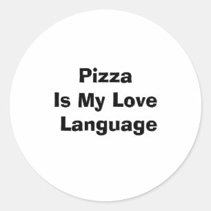 Pegatina Redonda La pizza es mi lengua de amor