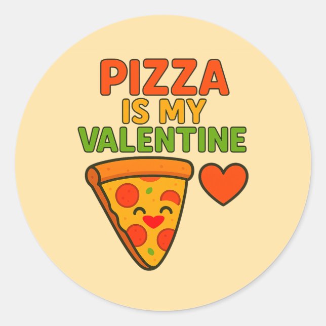 Pegatina Redonda La pizza es mi San Valentín - Graciosa (Anverso)