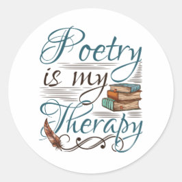 Pegatina Redonda La poesía es mi poeta de terapia escritor