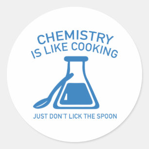 Pegatina Redonda La Química Es Como La Cocina