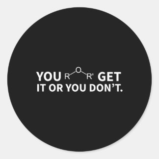 Pegatina Redonda La Química Te Pun O No Lo Conseguiste