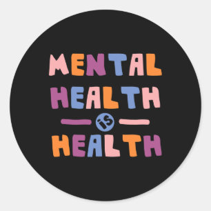 Pegatina Redonda La salud es positiva en el mes nacional de sensibi