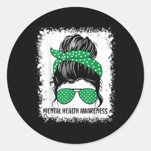 Pegatina Redonda La salud mental de Messy Bun S La Cinta Verde De C