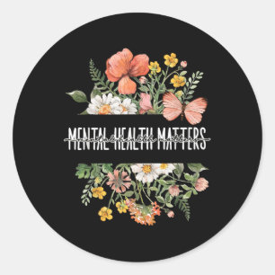 Pegatina Redonda La Salud Mental Debe Ser Amable Conciencia Mental