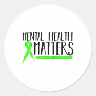 Pegatina Redonda La Salud Mental S Gift Mental Health Awareness Shi