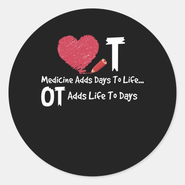 Pegatina Redonda La Terapia Ocupacional Agrega Vida A Los Días Médi (Anverso)