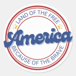 Pegatina Redonda La tierra de los libres debido a los valientes Est